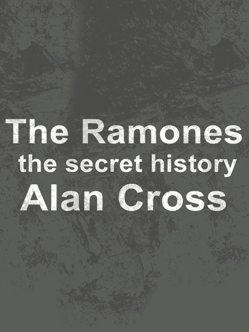 Title details for The Ramones by Alan Cross - Available